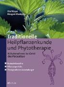 Traditionelle Heilpflanzenkunde und Phytotherapie